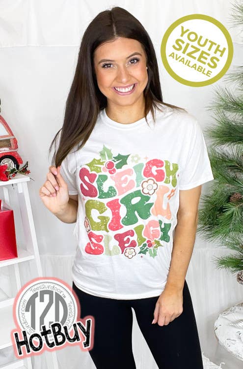 "Sleigh Girl Sleigh" T-Shirt