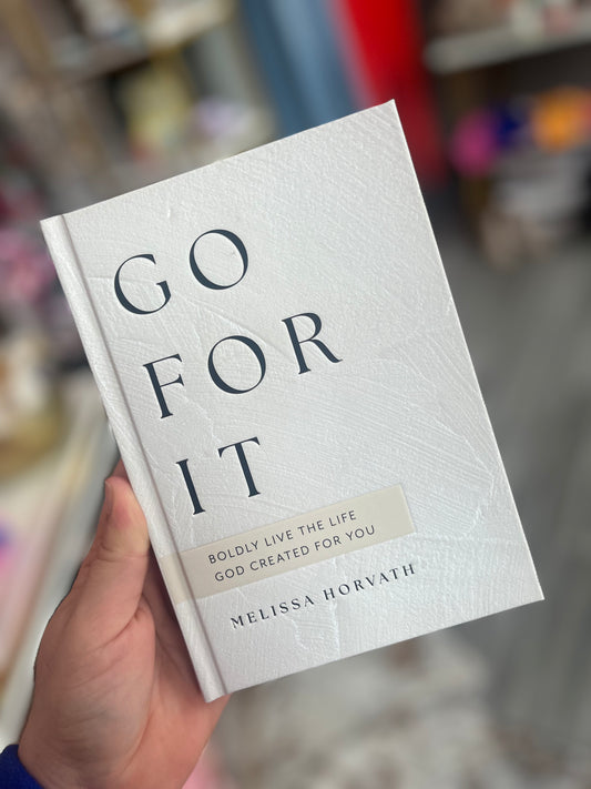 "Go For It" Devotional