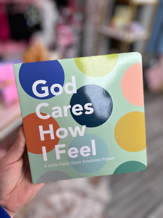 "God Cares How I Feel" Book