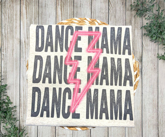 Dance Mama Shirt